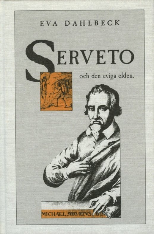 Serveto och den eviga elden 1