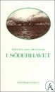 Robert Louis Stevenson - I Söderhavet : en redogörelse för iakttagelser och erfarenheter gjorda på Marquesas-, Tuamotu- och Gilbert-öarna ..., Inbunden