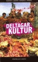 Deltagarkultur 1