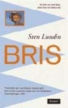 bokomslag Bris : en bok om små båtar, stora hav och fjärran öar