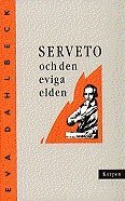 bokomslag Serveto och den eviga elden
