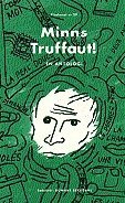 Minns Truffaut! 1