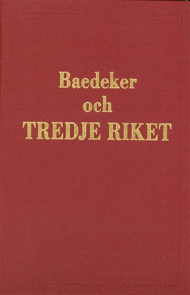 bokomslag Baedeker och tredje riket : Jämte Polen
