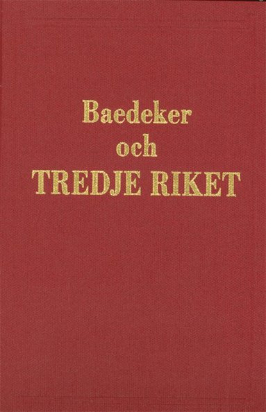 bokomslag Baedeker och tredje riket : Jämte Polen