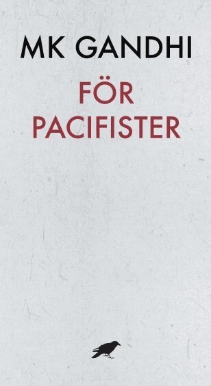 M K Gandhi - För pacifister, Häftad