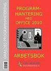 Programhantering med Office 2010 - Arbetsbok, Häftad