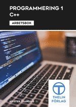 bokomslag Programmering 1 med C++ - Arbetsbok