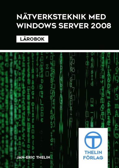 bokomslag Nätverksteknik med Windows Server 2008 - Lärobok