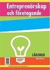 bokomslag Entreprenörskap och företagande - Lärobok