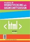 bokomslag Introduktion till Webbutveckling och Gränssnittsdesign - Lärobok med övningar