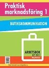 bokomslag Praktisk marknadsföring 1 - Arbetsbok