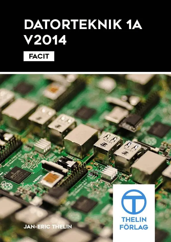 Datorteknik 1A V2014 - Facit