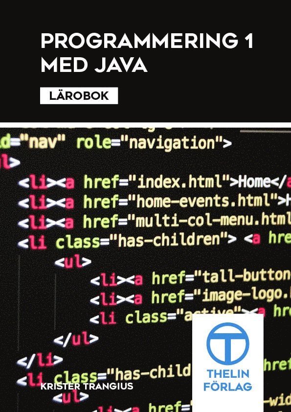 Programmering 1 med Java - Lärobok 1