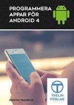 bokomslag Programmera Appar för Android 4