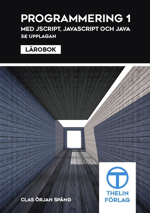 Programmering 1 med JScript, JavaScript och Java - Lärobok