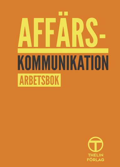 bokomslag Affärskommunikation - Arbetsbok