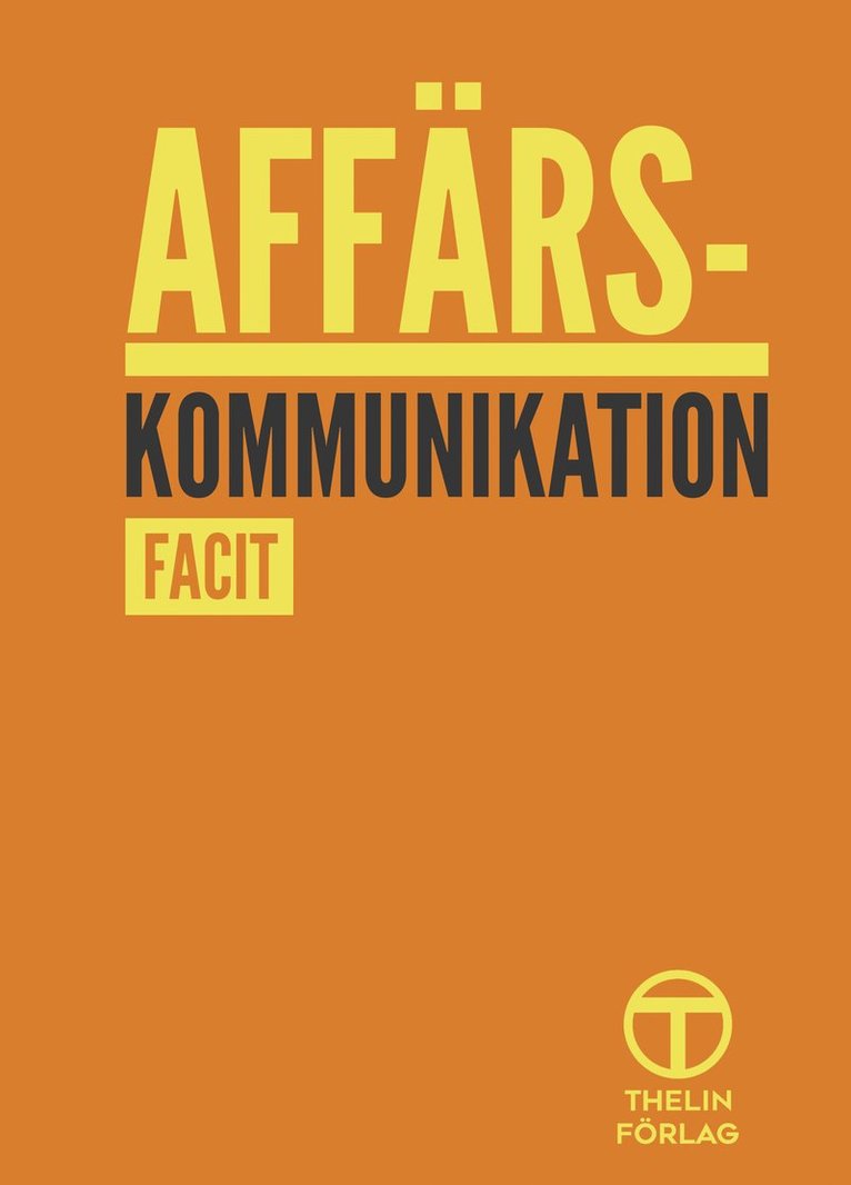 Affärskommunikation - Facit 1