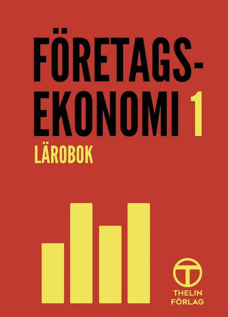 Företagsekonomi 1 - Lärobok 1