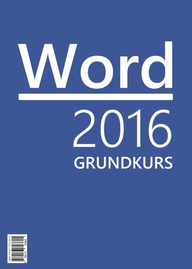 bokomslag Word 2016 Grundkurs