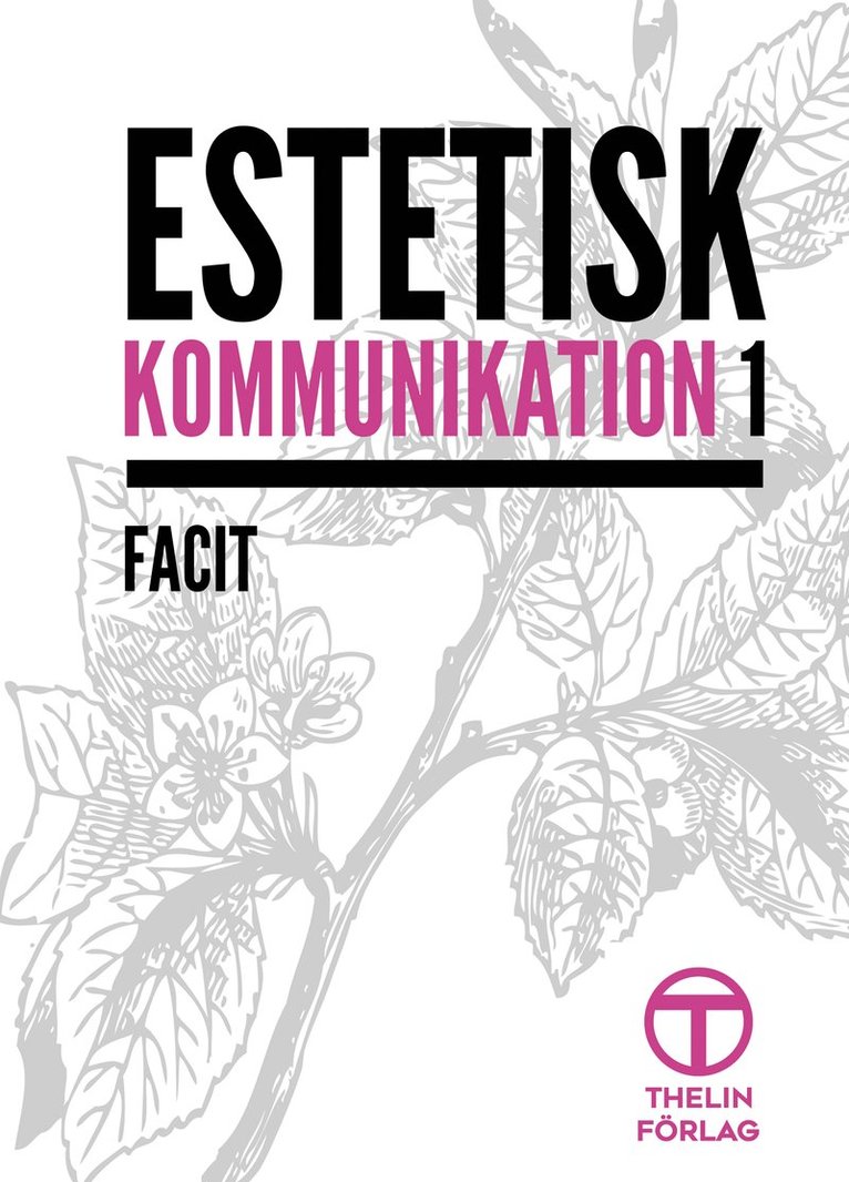 Estetisk kommunikation 1 - Facit