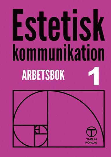 bokomslag Estetisk kommunikation 1 - Arbetsbok andra upplagan