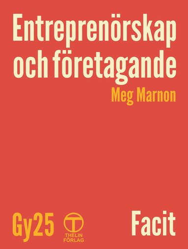 bokomslag Entreprenörskap och företagande - Facit (Gy25)
