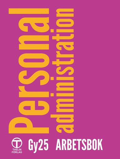 bokomslag Personaladministration - Arbetsbok (Gy25)