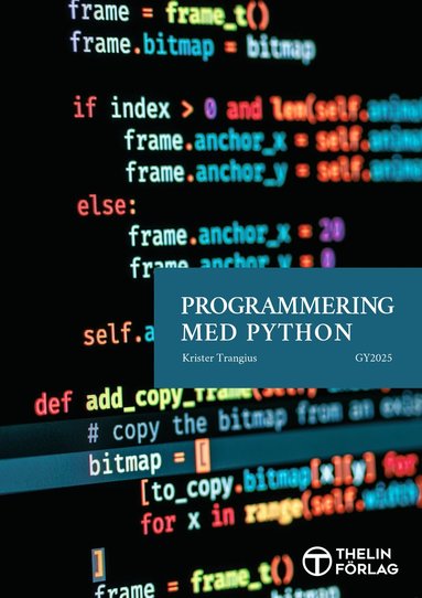 bokomslag Programmering med Python - Lärobok V2025 (Gy25)