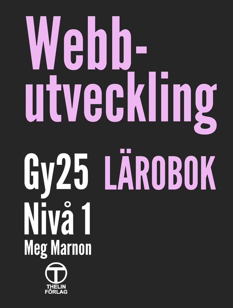 Webbutveckling - Lärobok (Gy25)