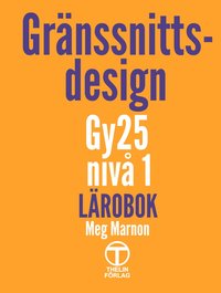 bokomslag Gränssnittsdesign - Lärobok (Gy25)