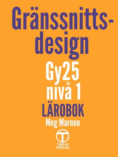 bokomslag Gränssnittsdesign - Lärobok (Gy25)