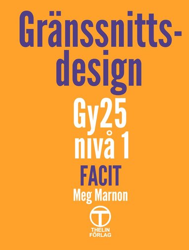 bokomslag Gränssnittsdesign - Facit (Gy25)