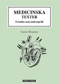 bokomslag Medicinska texter : svenska som andraspråk