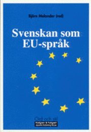 bokomslag Svenskan som EU-språk