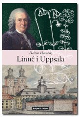 Helena Harnesk - Linné i Uppsala, Inbunden
