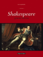 Ulf Liljedahl - Shakespeare : genom tiderna, Häftad