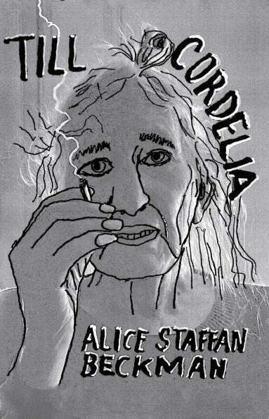 Alice Staffan Beckman - Till Cordelia : en roman om Israel, Palestina och tillblivelsen, Häftad