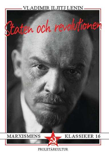 Vladimir Lenin - Staten och revolutionen, Häftad