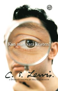 bokomslag Kan man vara kristen?