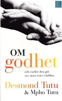 bokomslag Om godhet : och varför den gör all skillnad i världen