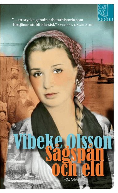Vibeke Olsson - Sågspån och eld, Pocket