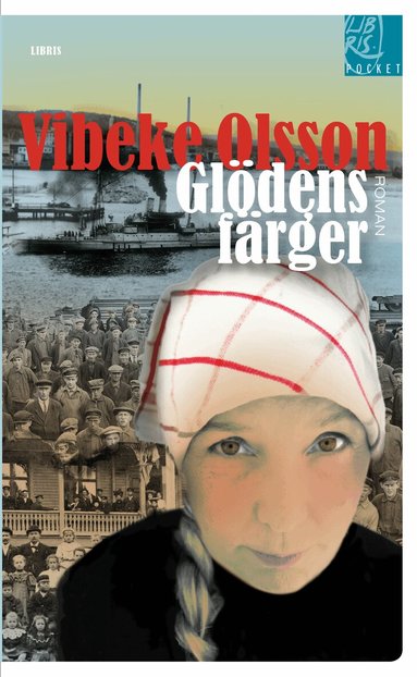 Vibeke Olsson - Glödens färger, Pocket