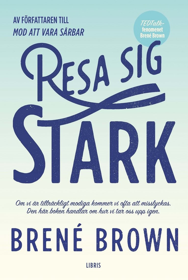Brené Brown - Resa sig stark, Inbunden