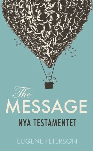 Eugene Peterson - The Message : Nya Testamentet, Pocket