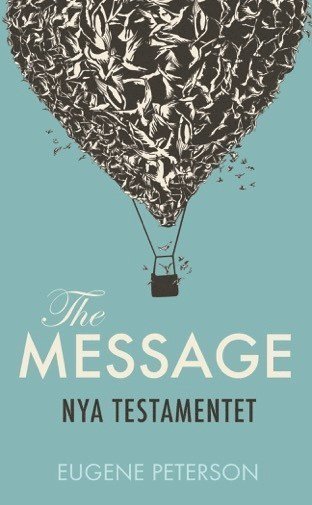 The Message : Nya Testamentet 1