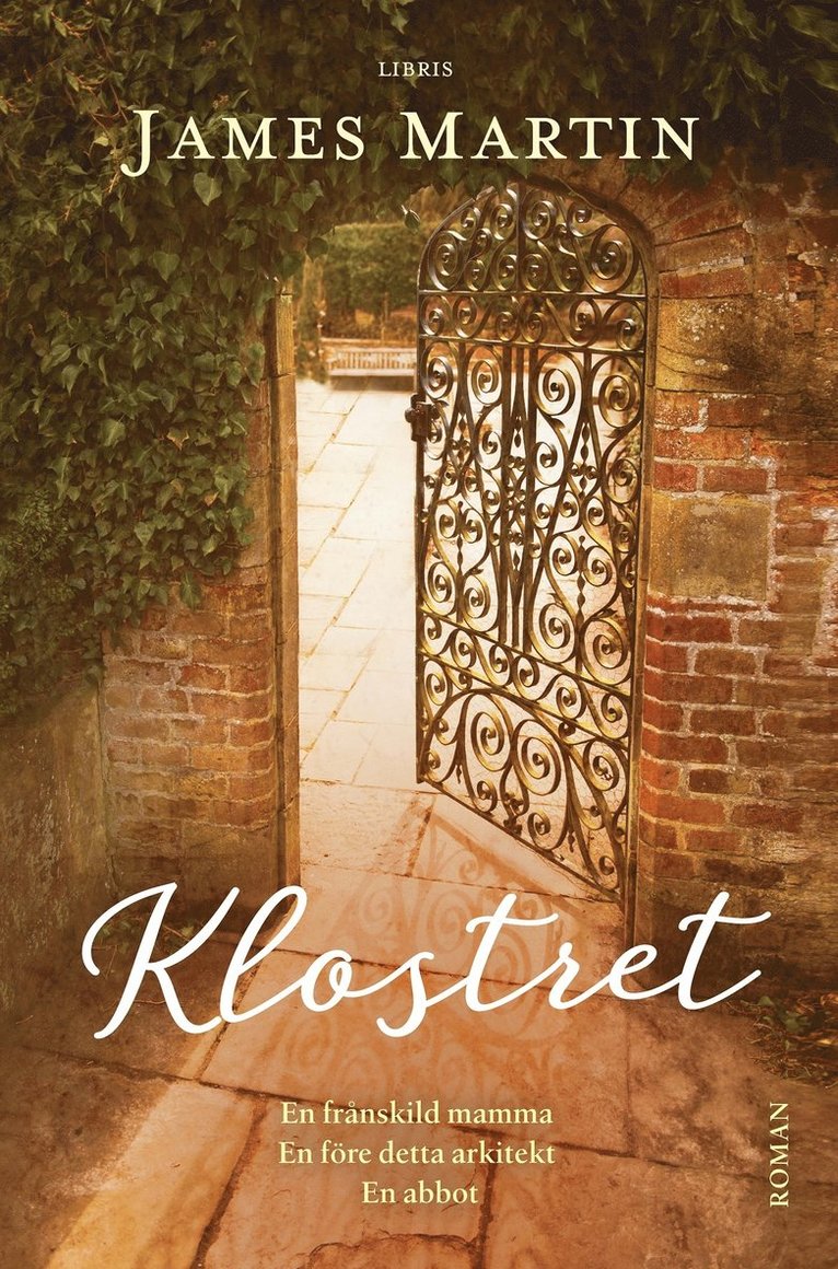 James Martin - Klostret, Inbunden