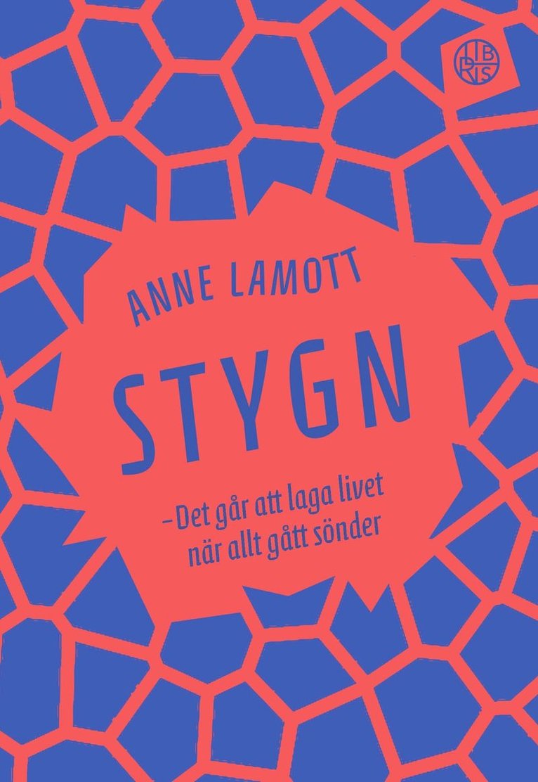 Anne Lamott - Stygn, Inbunden