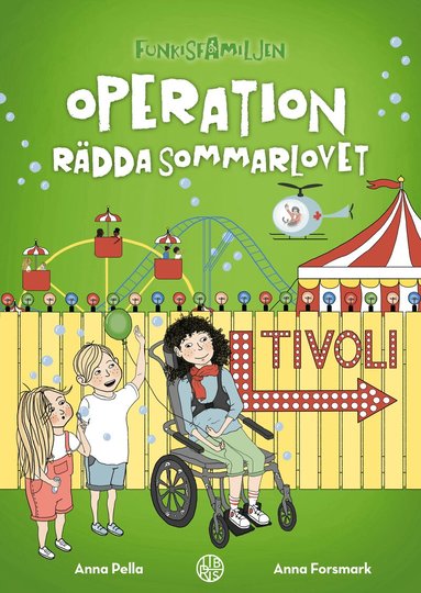 Anna Pella - Operation rädda sommarlovet, Inbunden