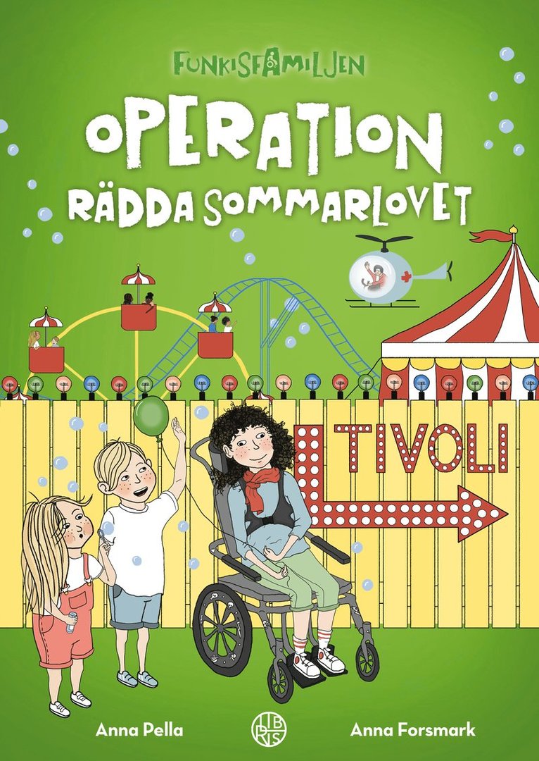 Anna Pella - Operation rädda sommarlovet, Inbunden