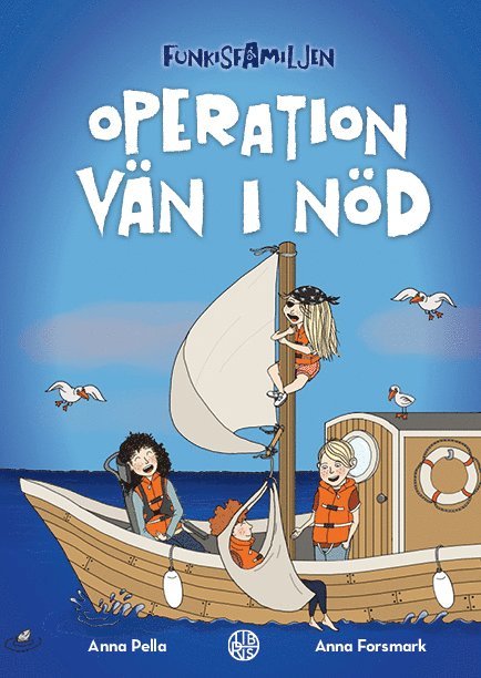 Anna Pella - Operation vän i nöd, Inbunden